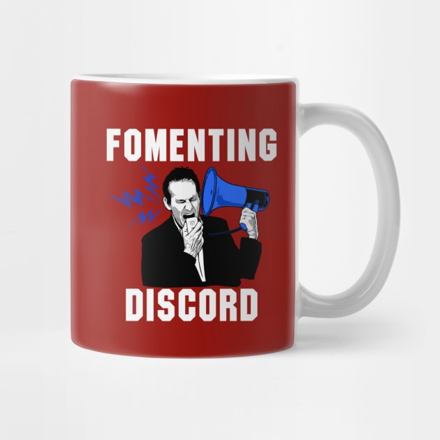 Fomenting Discord - White Text Mug by The Jimmy Dore Show